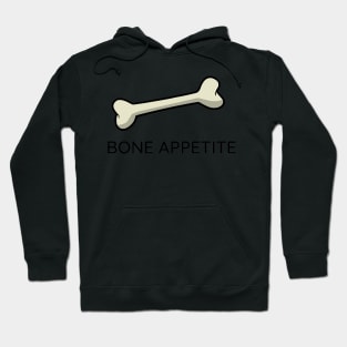 BONE APPETITE Hoodie